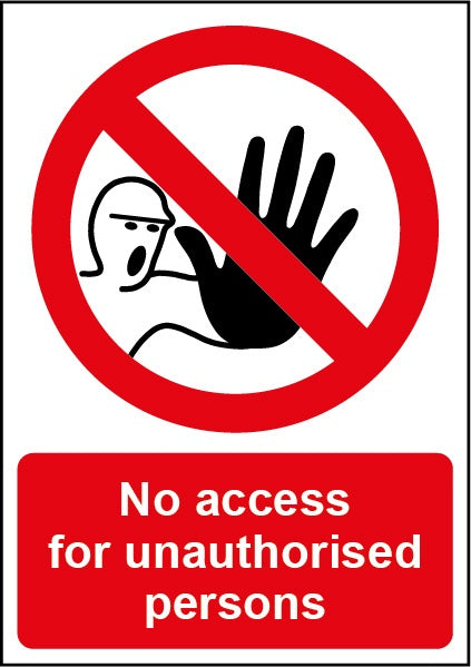 No Access Sign - 148mmx210mm